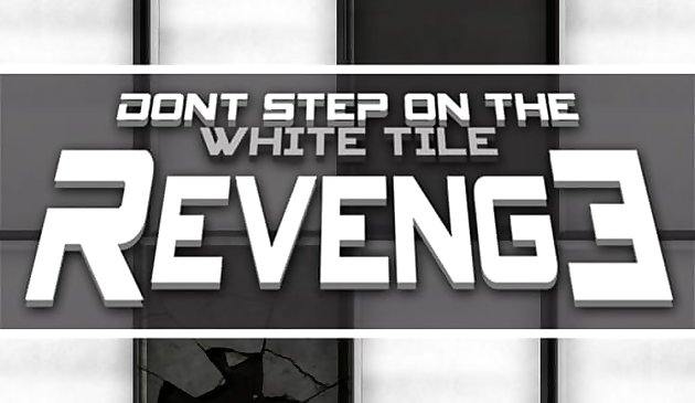Dont Step on the White Tile Revenge