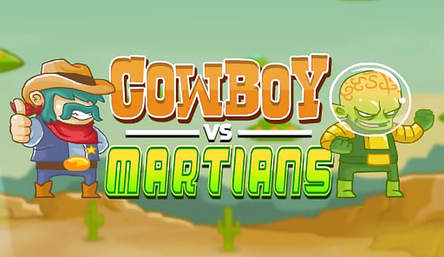 Cowboy gegen Marsmenschen