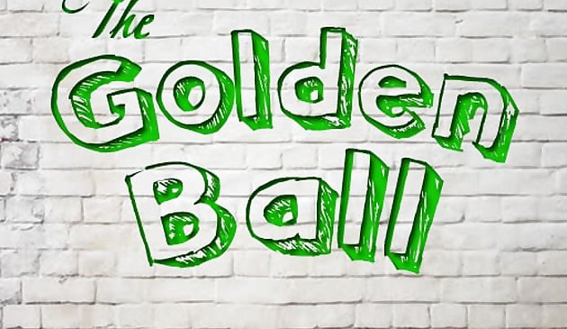DER GOLDENE BALL