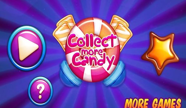 Collect More Candy