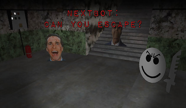 Nextbot: Can You Escape?
