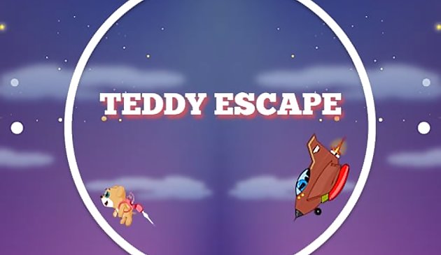 Escape with Teddy