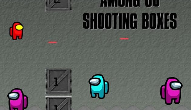 Among Us Shooting Boxes