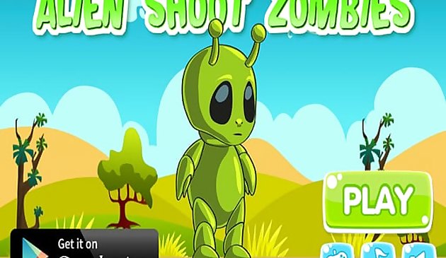 Alien Shoot Zombies