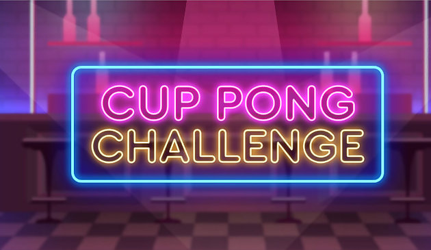 Coupe Pong Challenge
