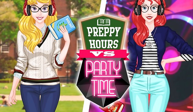 Preppy-Stunden VS Party-Zeit