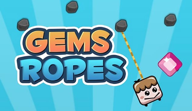 Gems n Ropes