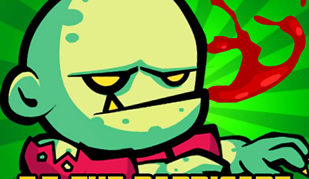 Tiny Zombie The Barricade