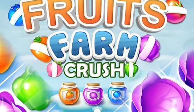 Fruit Farm Crush