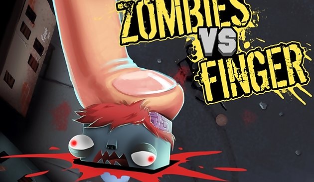 Zombies vs doigt