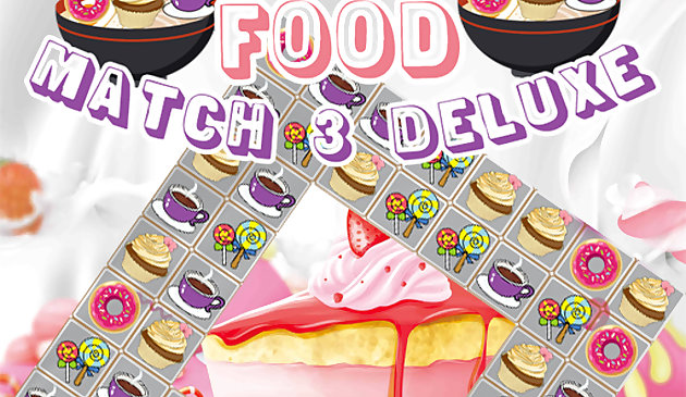 Delicious Food Match 3 Deluxe