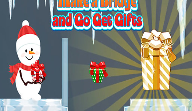 Make a Bridge and Go Get Gifts