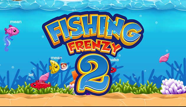 Fishing Frenzy 2 단어로 낚시