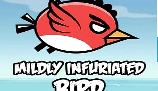 Mildly Infuriated Bird