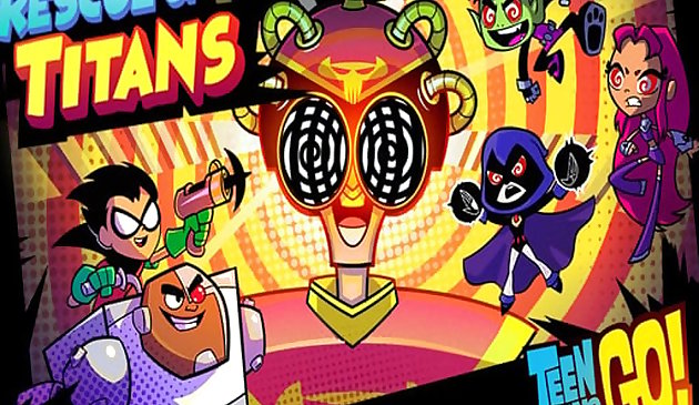 Teen Titans Go : Rescue of Titans