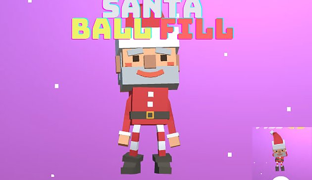Santa Ball Fill 3D