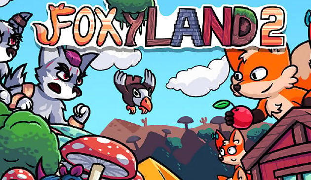 FoxyLand 2