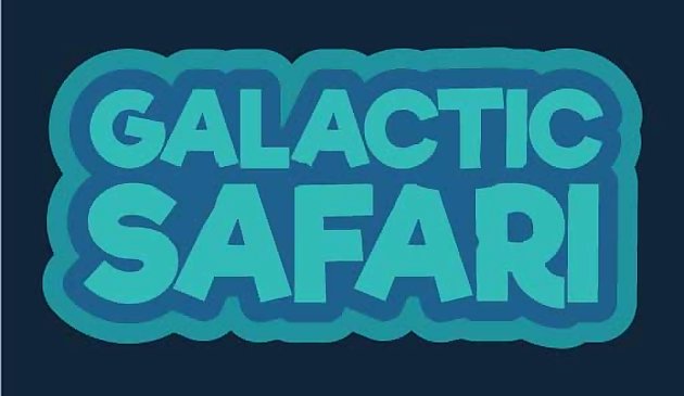 Safari galactique