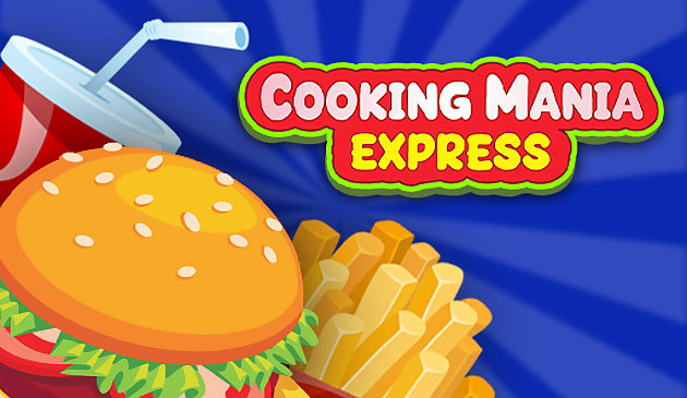 Cocinando Mania Express