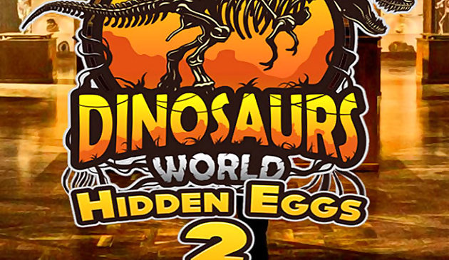 Dinosaures World Hidden Eggs II
