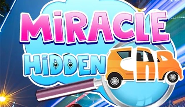 VOITURE CACHÉE MIRACLE