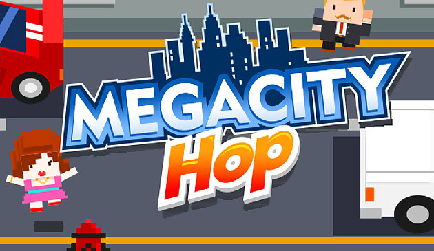 Megacity-Hop