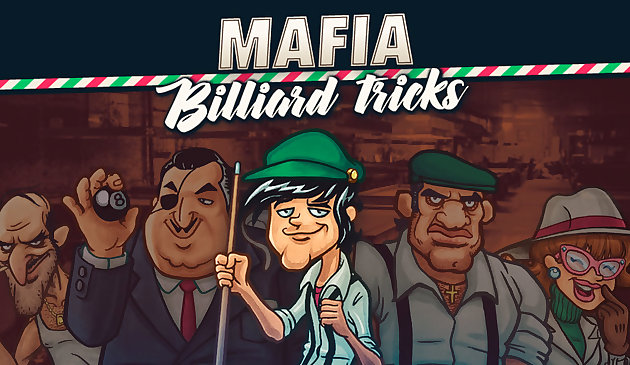 Trucos de billar de la mafia