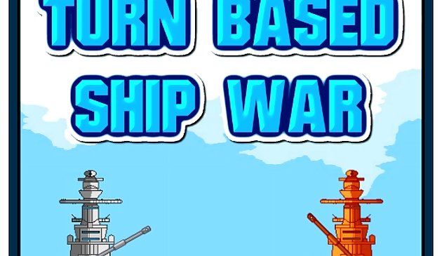 Turn Based Ship war