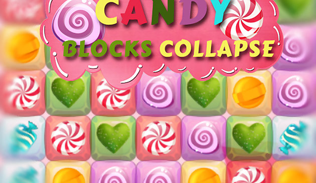 キャンディブロックの崩壊