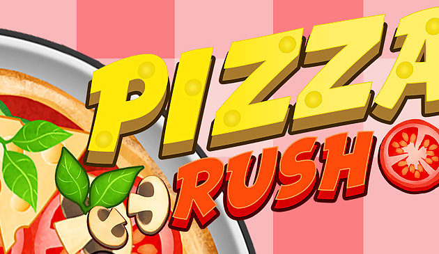 Pizza Rush