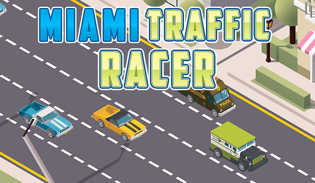 Miami Verkehrsrennfahrer