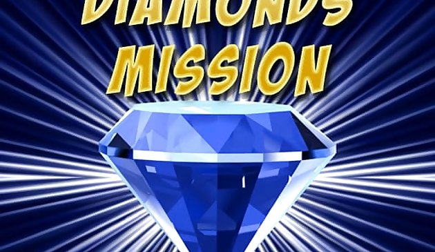 Diamonds Misiion