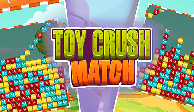 Spielzeug Crush Match