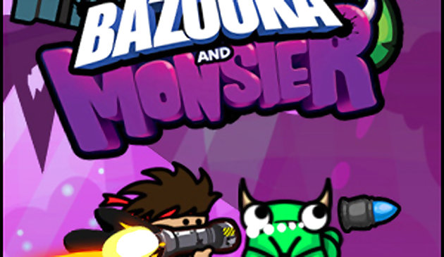 Bazooka-Monster