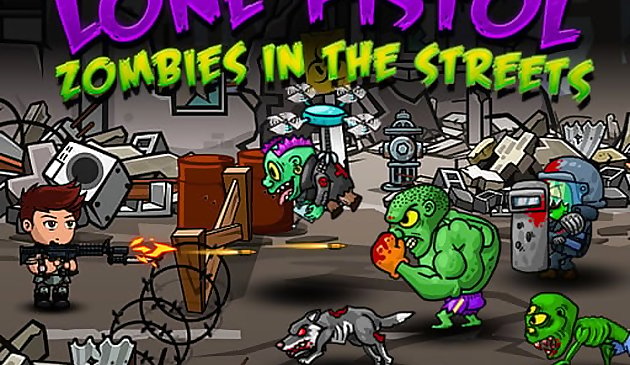 Lone Pistol : Zombies dans les rues
