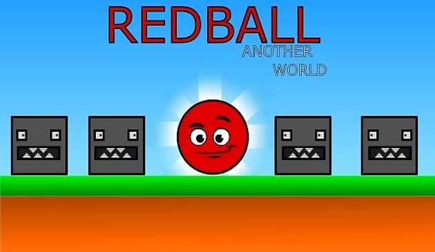 Red Ball Another world